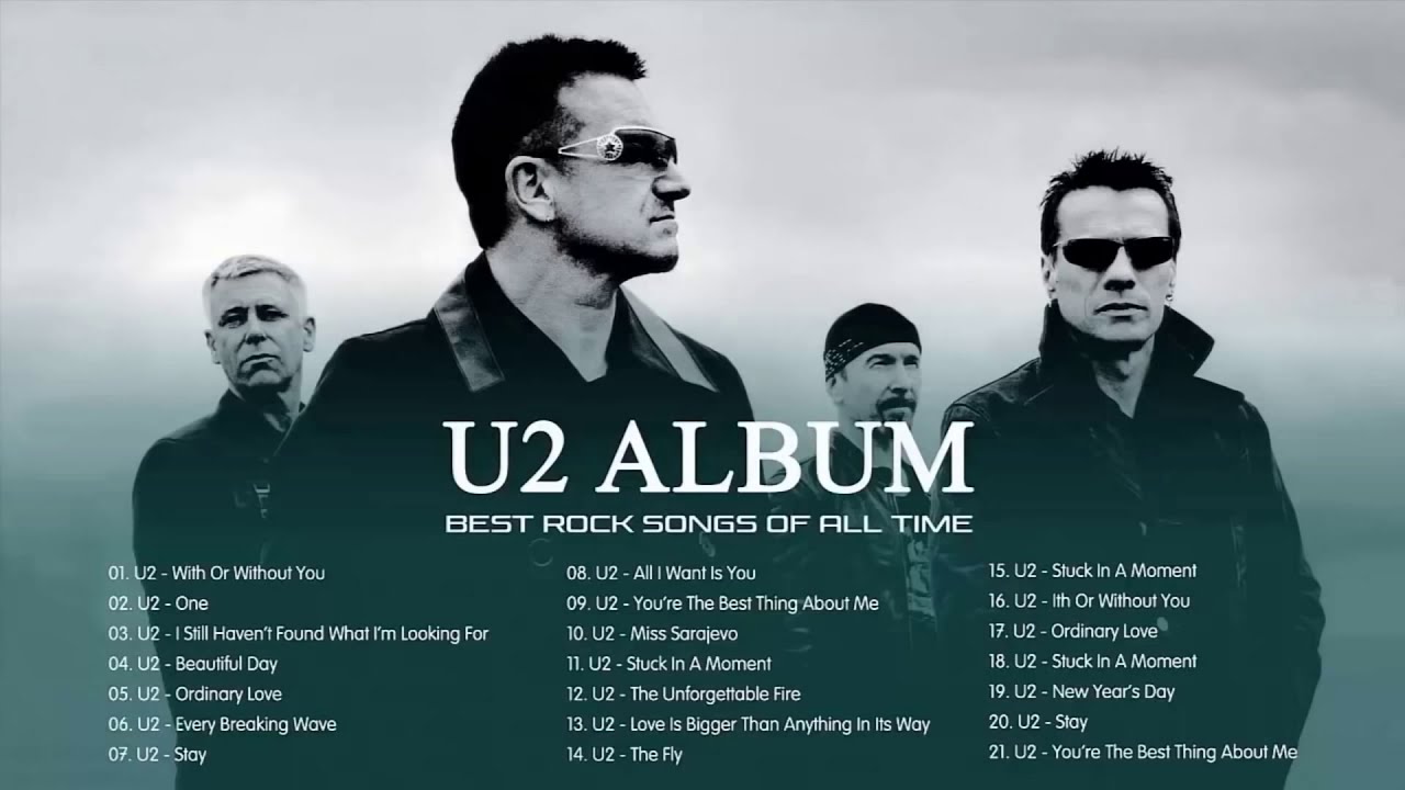 U2 Greatest Hits - Best Songs Of U2 - U2 Full Album 2021 - YouTube