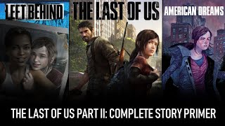 The Last of Us Complete Plot Summary (Main Game/DLC/Comic/Side Stories) - PrePlay