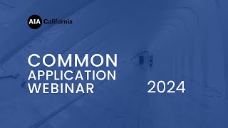 2024 Common Application Webinar