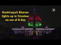 Rashtrapati Bhavan lights up in Tricolour on eve of R-Day