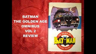 Batman: The Golden Age DC Omnibus Vol. 2 Review