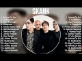 skank 2023 mix ~ top 10 best songs ~ greatest hits ~ full album