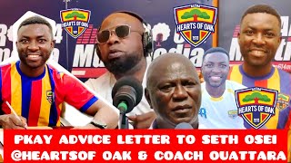 🔴🔴🟡PKAY ADVICE @SETH OSEI ADDED TO HEARTS -🌈OUATTARA MUST WRK ON HIM-💥HEARTS IS BIG CLUB SO NO JOKES