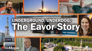 Underground, Underdog: The Eavor Story