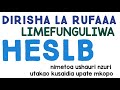 RUFAA HESLB MAMBO YA KUZINGATIA UPATE MKOPO RUFAAA..HESLB