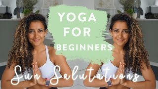 BEGINNERS YOGA SUN SALUTATIONS | Full Sequence | Real Time