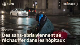 Pendant l'hiver, la crise de l'itinérance s'invite dans les hôpitaux