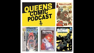 Queens Comic Podcast   Episode 42 - Recent Pick Ups, Punk Rock Stories And Big Apple Comic Con!