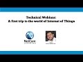 A first trip to the world of Internet of Things - NetCom Learning Technical Webinar Excerpt