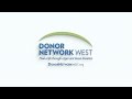 Welcome to Donor Network West