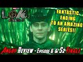 Loki Season 2 - Episode 6 & Season Finale! - Angry Review