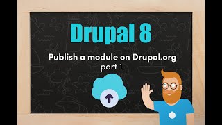 Publish a module on drupal.org - Part 1.