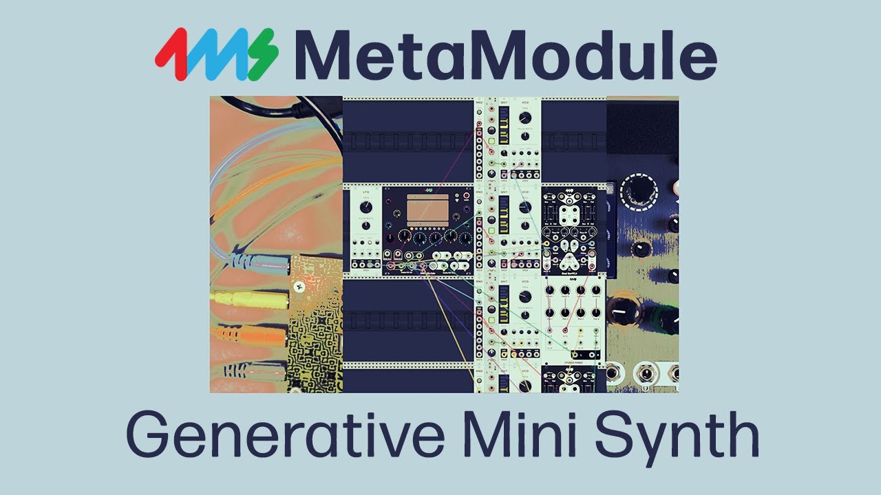 Generative Patch With Metamodule Youtube