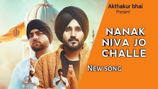 Nanak Niva Jo Challe | Bobby Sandhu |  Karan Aujlla | Mxrci Beats | Panjabi songs 2020