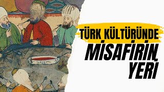 Türk ve islam Kültüründe Misafirlik Adabı