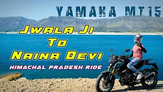 Jwala ji To Naina Devi - Bike Tour - Yamaha MT15 - Himachal Pradesh | Evening Sunset