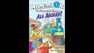 The Berenstain Bears: All Aboard #storytime