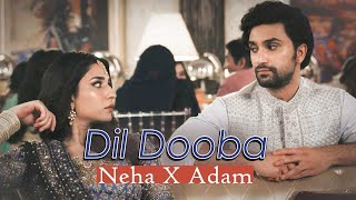 Neha & Adam Vm - Dil Dooba || Hum Tum