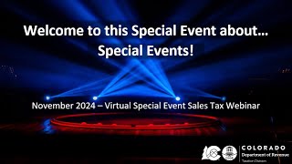 November 2024 Special Event Sales Tax Webinar Recording