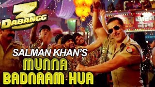 MUNNA BADNAAM HUA | Salman Khan's ITEM SONG In Dabangg 3