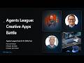 Agents League: Creative Apps Battle