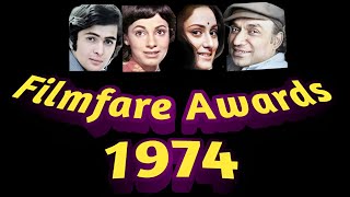 Filmfare Awards | 1974 | interesting information | facts .