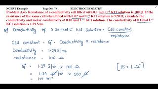 Resistance of a conductivity cell filled with 0.1 mol L–1 KCl solution is 100 Ω......