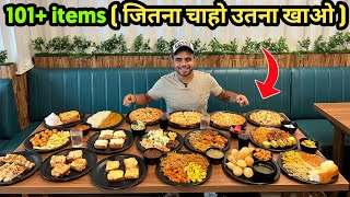 101+ se bhi zyada items wala Unlimited Buffet 🔥 जितना चाहो उतना खाओ 😋