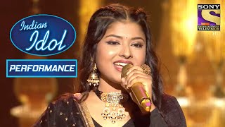 Arunita ने बँधा समा "In Ankhon Ki Masti" सुनाकर | Indian Idol Season 12