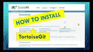 TortoiseGit Download Guide. How to download TortoiseGit