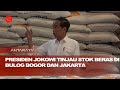 Presiden Jokowi tinjau stok beras di Bulog Bogor dan Jakarta