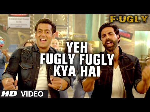YEH FUGLY FUGLY KYA HAI Lyrics - Honey Singh Feat. Salman Khan & Akshay Kumar