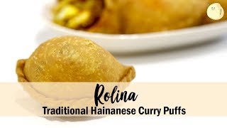 Rolina Traditional Hainanese Curry Puffs - Michelin Bib Gourmand Curry Puffs In Singapore