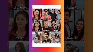 Yrkkh Naksh vs kaira vs Abhira 💕 who is best ❤️#yrkkh #shorts #sfb