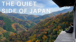 The Quiet Side of Japan