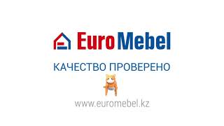 EuroMebel - качество проверено!