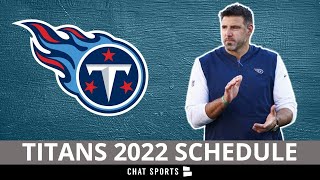 Tennessee Titans 2022 NFL Schedule, Opponents And Instant Analysis
