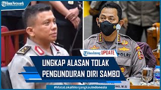 Kapolri Jenderal Listyo Sigit Ungkap Alasan Tolak Pengunduran Diri Irjen Sambo