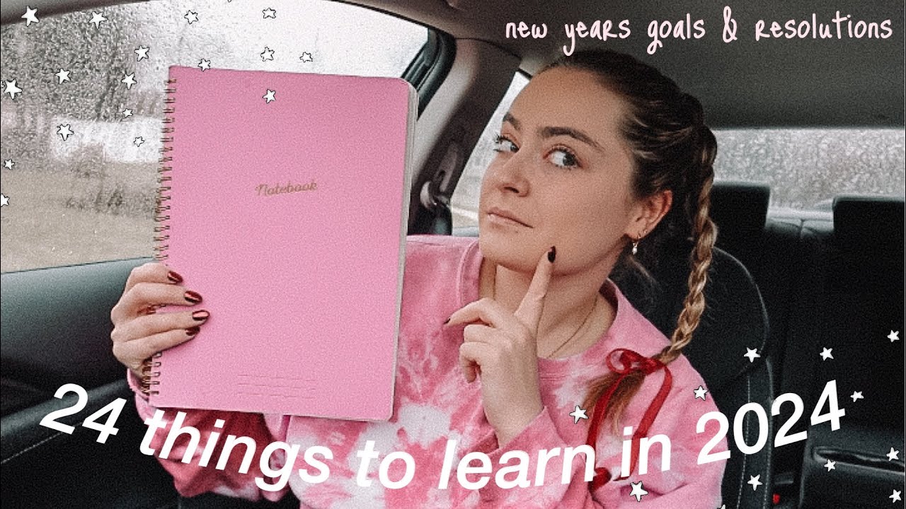 24 THINGS TO LEARN IN 2024 | NEW YEARS RESOLUTIONS & GOALS FOR 2024 ...