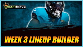 EVERYTHING You Need to Know for NFL DFS: DraftKings Week 3