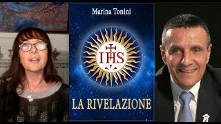 Marina Tonini LA RIVELAZIONE con Pier Giorgio Caria: segnali annunciano l'imminente arrivo di Gesù?