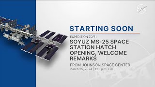 Pembukaan hac Soyuz MS-25 dan majlis ketibaan (26 Mac 2024)