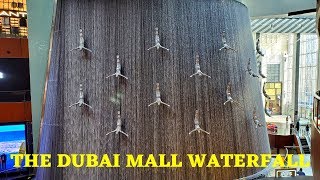 THE DUBAI MALL WATERFALL