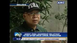 PDEA leadership reluctant to go after drug lords?