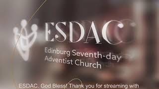 Edinburg Seventh-day Adventist -Sabbath Worship- 1/13/2024