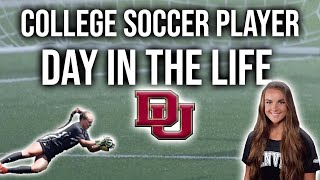 Day in the Life of a D1 College Soccer Player