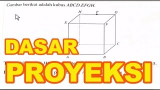 Cara Membuat PROYEKSI Garis pada Bidang - Dimensi Tiga