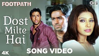 Dost Milte Hai Song Video - Footpath | Kumar Sanu | Emraan Hashmi, Aftab & Bipasha