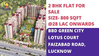 BBD Green City Lotus Court |☎️7428092718 | 2 BHK Flats For Sale on Faizabad Road Lucknow | 800 sqft