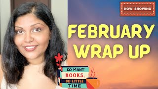 February Wrap Up: All the Books I Read (and Movies I Watched) [cc]